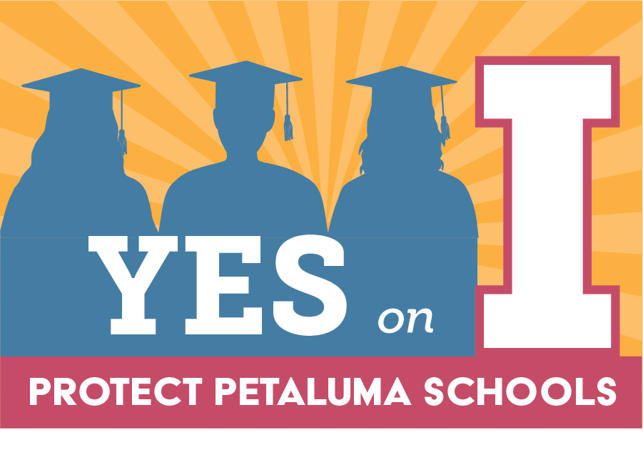 Protect Petaluma Schools, Yes on I