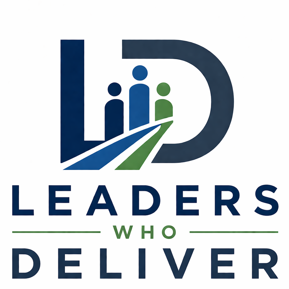 Leaders Who Deliver
