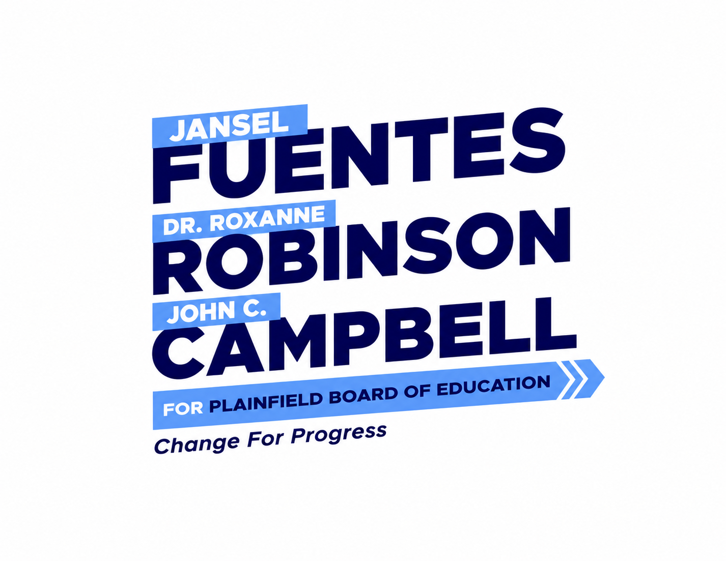 Jansel Fuentes, Jimenez Roxanne Robinson, and John C. Campbell