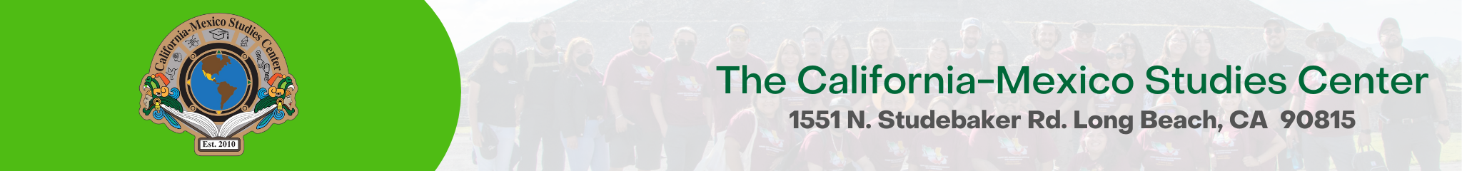 The California-Mexico Studies Center, Inc.