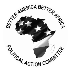 Better America Better Africa Political Action Committee