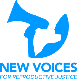 New Voices for Reproductive Justice
