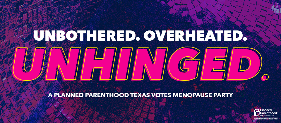 Planned Parenthood Texas Votes