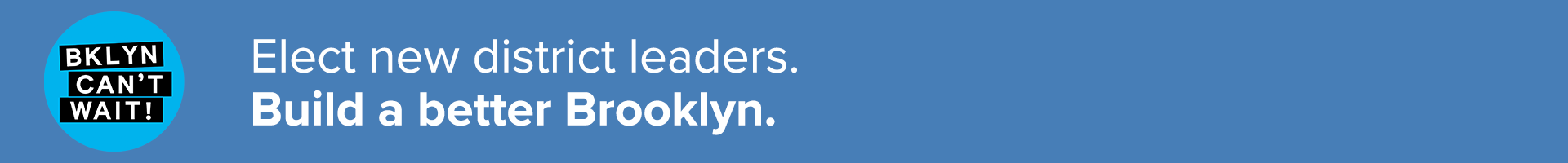 Brooklyn Can’t Wait PAC