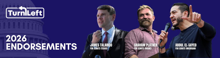 Turn Left PAC - Independent Expenditure