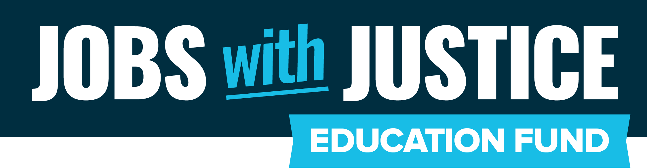 Jobs With Justice Education Fund