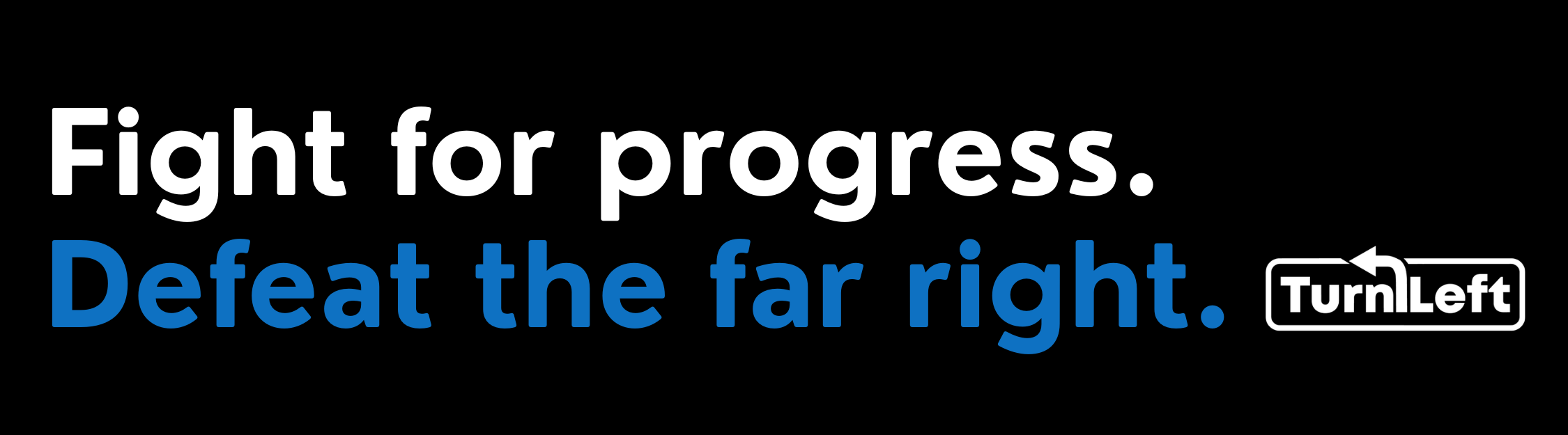 Turn Left PAC - Independent Expenditure